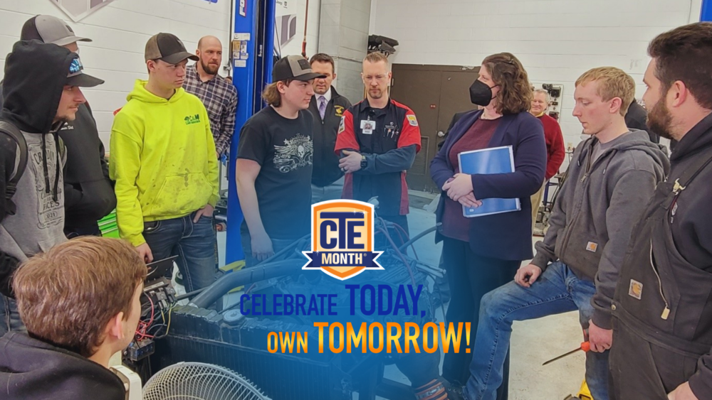 CTE Month Celebrate Today Own Tomorrow