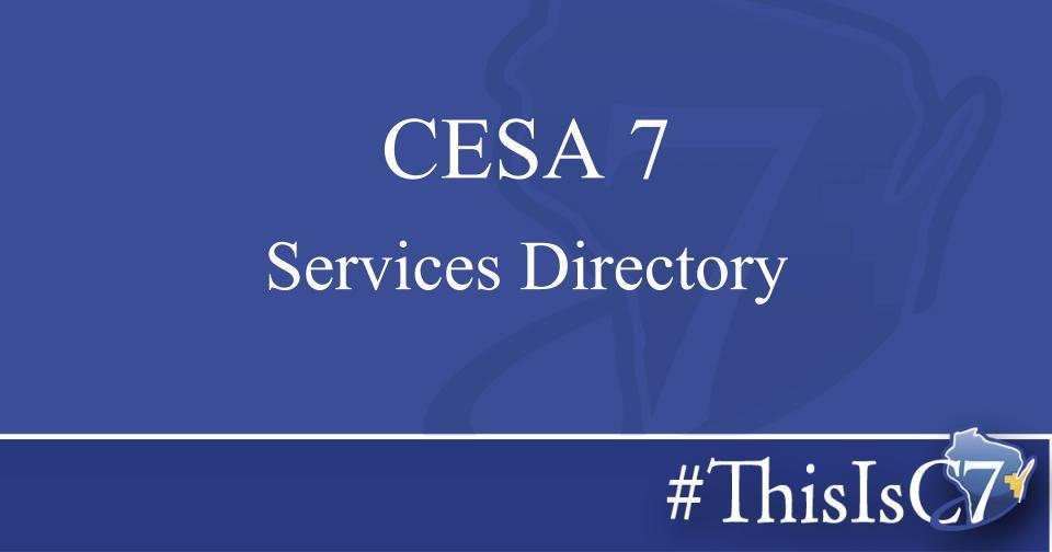 CESA 7 Services