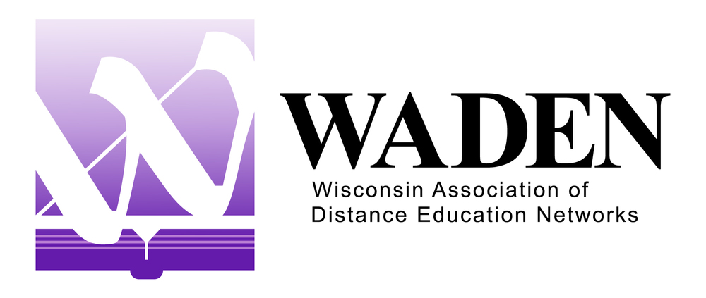 WADEN Wisconsin Association of Distance Education Networks
